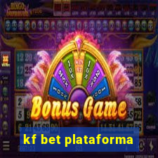 kf bet plataforma